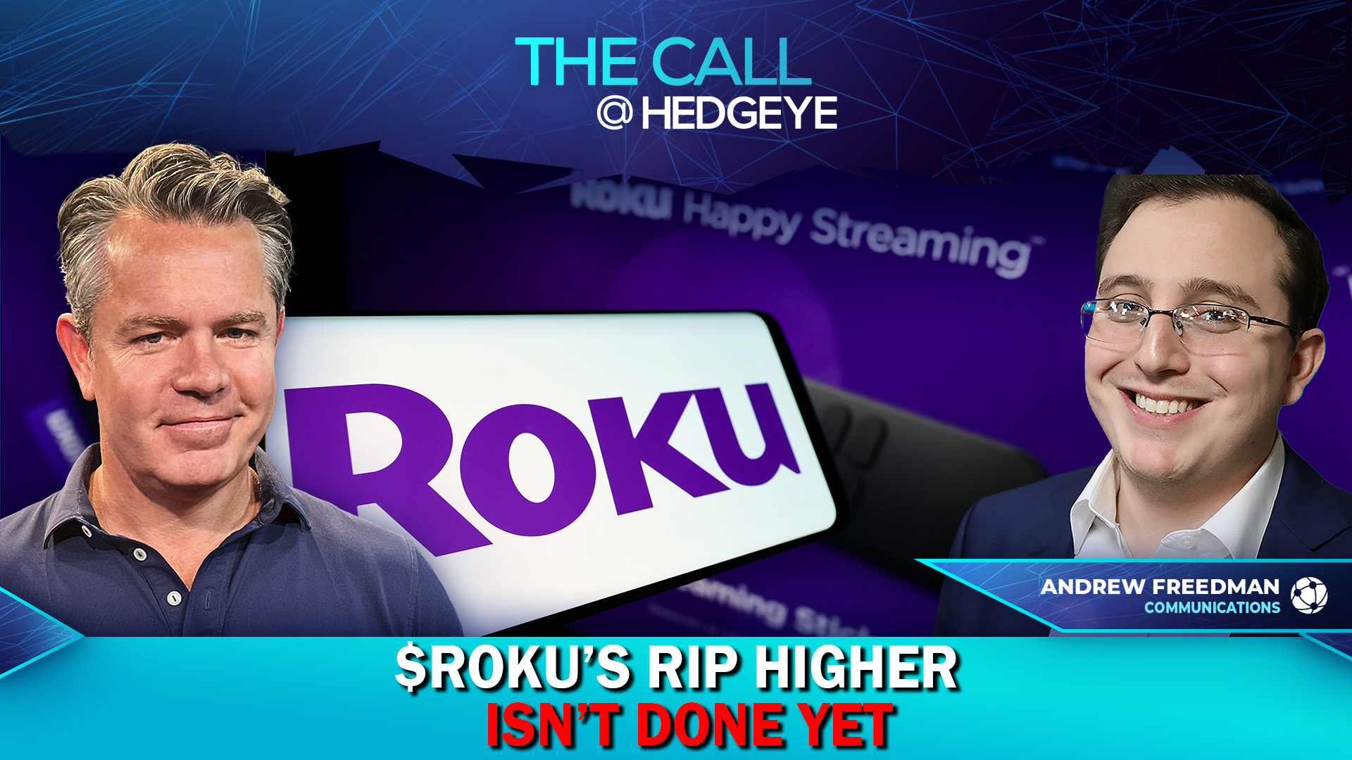 Freedman: $ROKU’s Rip Higher Isn’t Done Yet