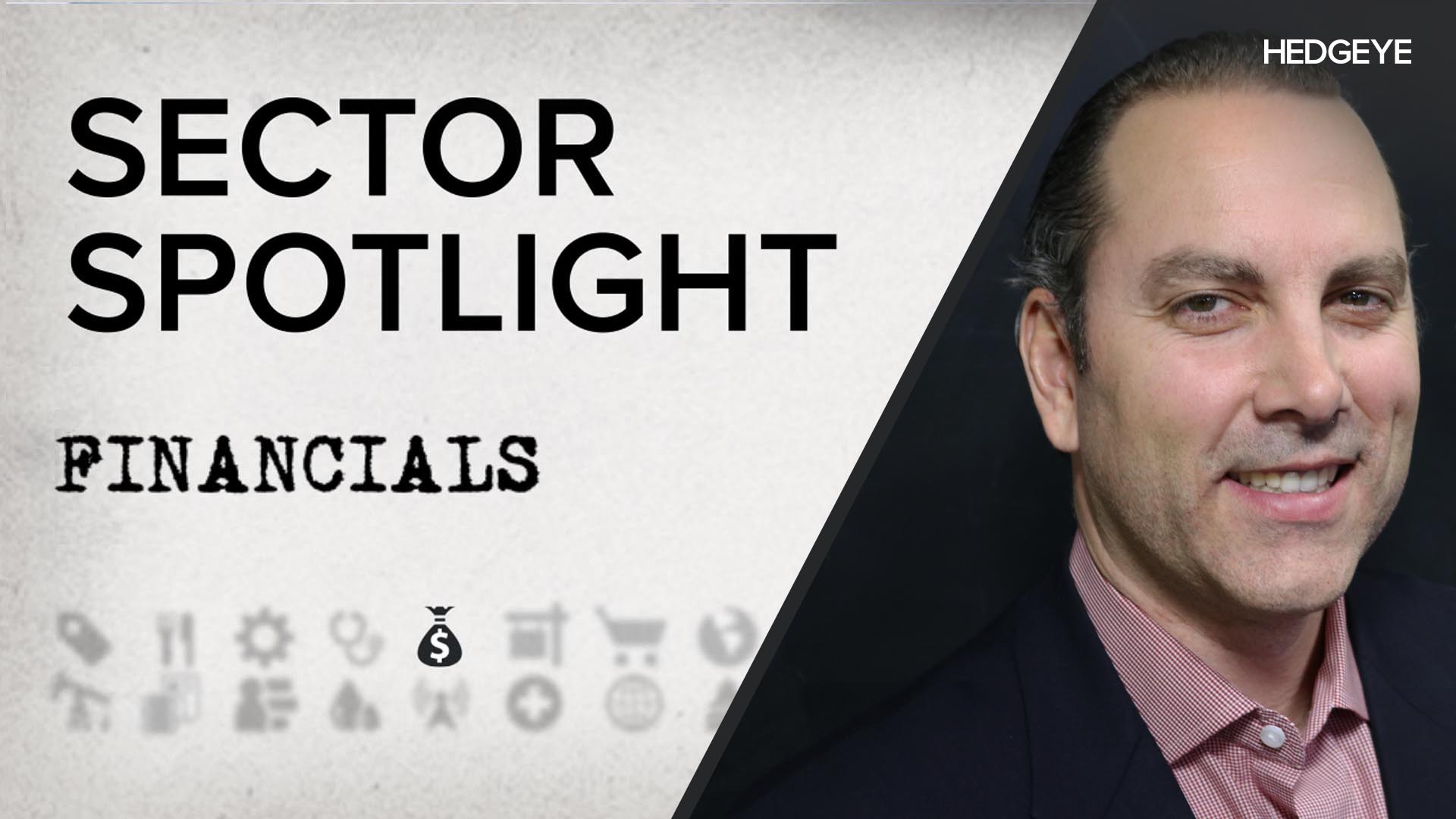 SECTOR SPOTLIGHT Live Q&A with Financials Analyst Jonathan Casteleyn