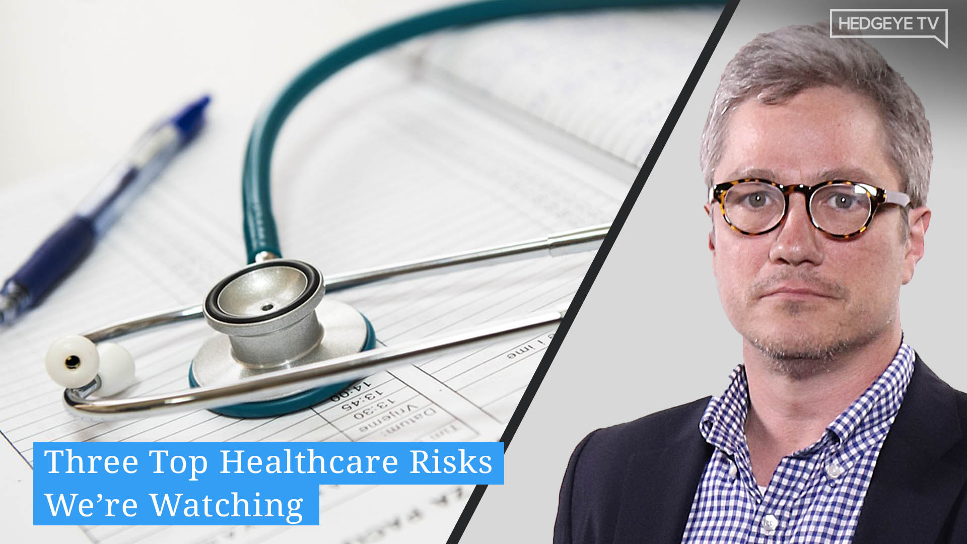 TOP IDEAS | Three Top Health Care Risks We’re Watching